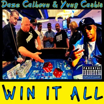 Win It All by Daze Calhoun