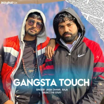 Gangsta Touch by Raja