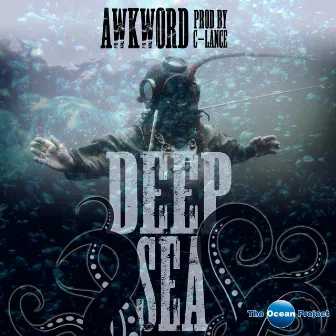 Deep Sea by AWKWORD