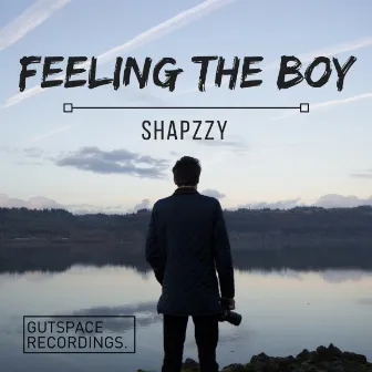 Feeling The Boy by Shapzzy