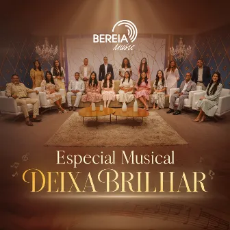 Especial Musical: Deixa Brilhar by Unknown Artist