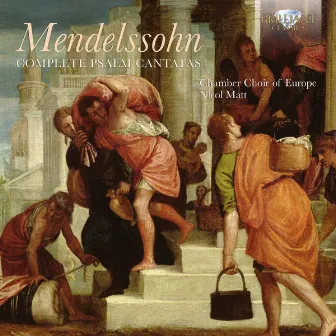 Mendelssohn: Complete Psalm Cantatas by Manfred Bittner