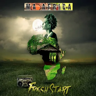 Fresh Start by Ma Africa