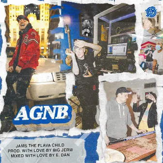 AGNB by JAMS The Flava Child