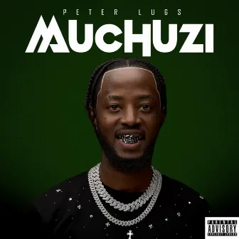 Muchuzi by Peter lugs