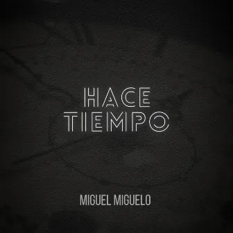 Hace Tiempo by Unknown Artist