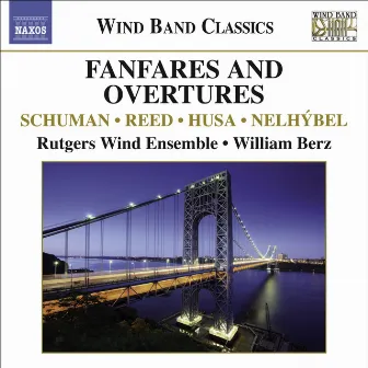 Fanfares And Overtures For Wind Band - Wind Band Music - Reed / Husa / Nelhybel / Schuman by H. Owen Reed