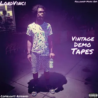 Vintage Demo Tapes by Lordvinci