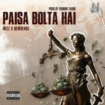 Paisa bolta hai by Vernon Tauro