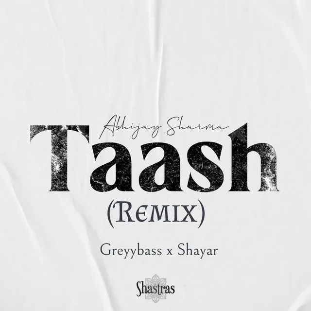 Taash (Remix)