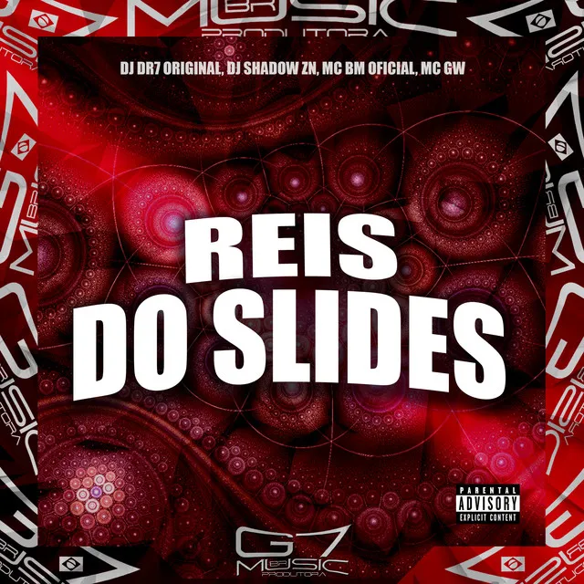 Reis dos Slides (feat. DJ VITINHO ZN & DJ DR7 ORIGINAL)