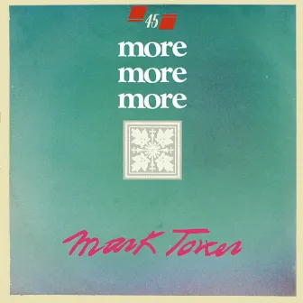 More More More by Mark Tower