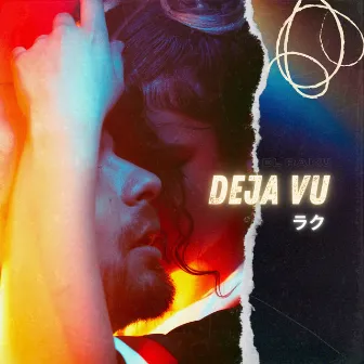 Deja Vu by El Raku