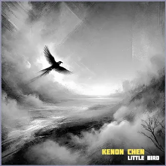 Little Bird (Single) by Kenon Chen