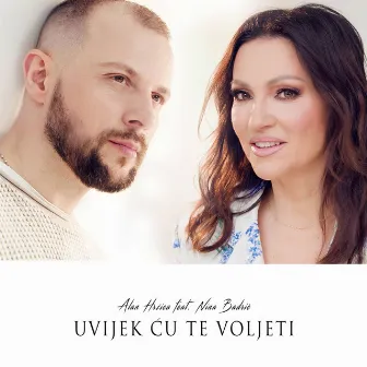 Uvijek Ću Te Voljeti by Alan Hrzica