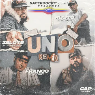 Uno (Remix) by Zelote El Rabakanda