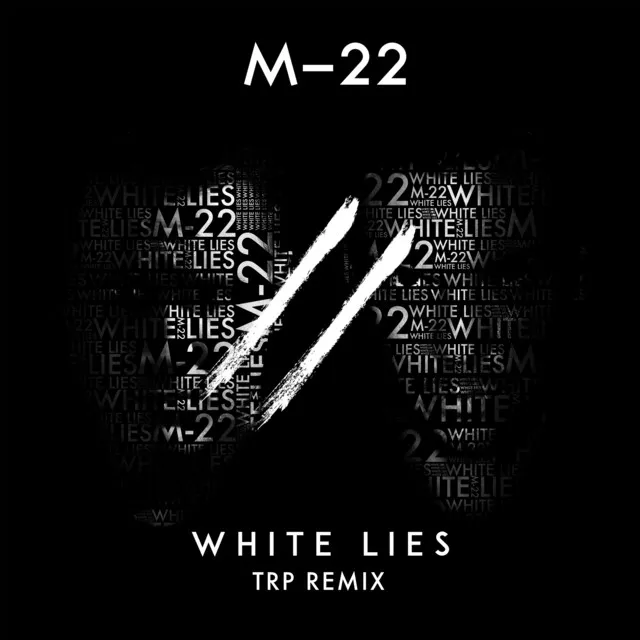 White Lies - TRP Remix