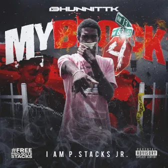 My Block 4 by 13HunnitTK