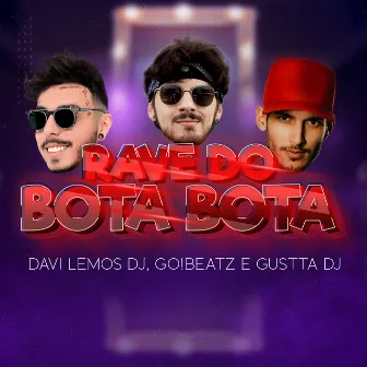 Rave do Bota Bota by Gustta DJ