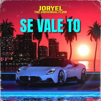 Se Vale To by Joryel the Universal Flow