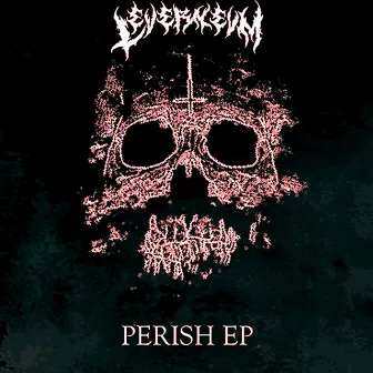 Perish by Leverneum