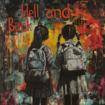 Hell and Back by Brandon Love