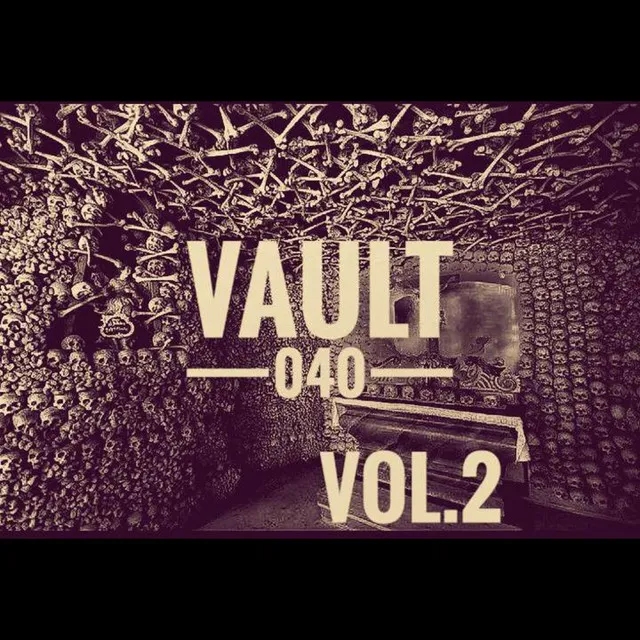 Vault 040, Vol. 2 (2024 Remastered Version)