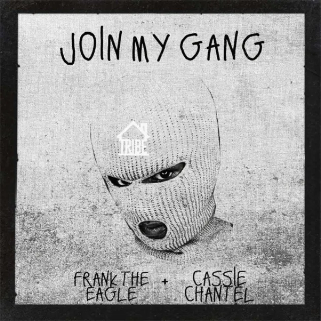 JOIN MY GANG