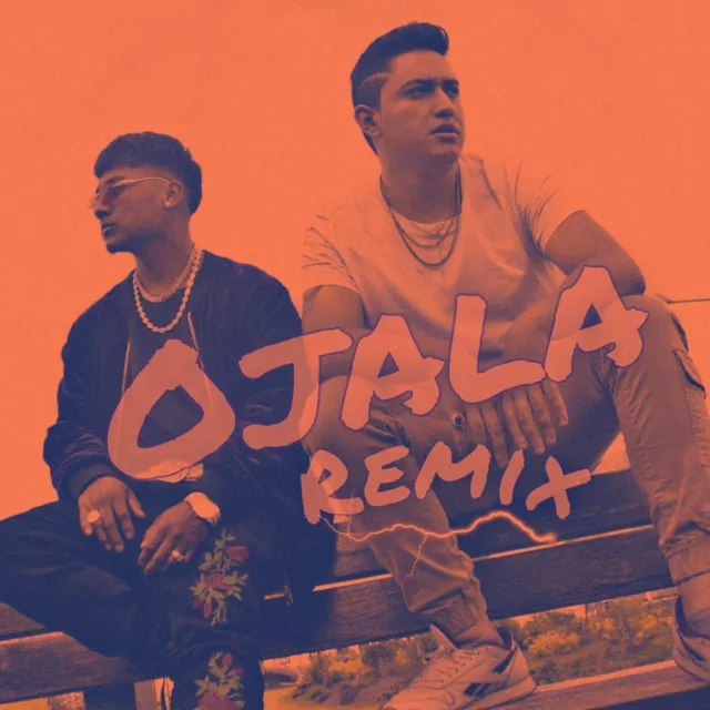 Ojala - Remix