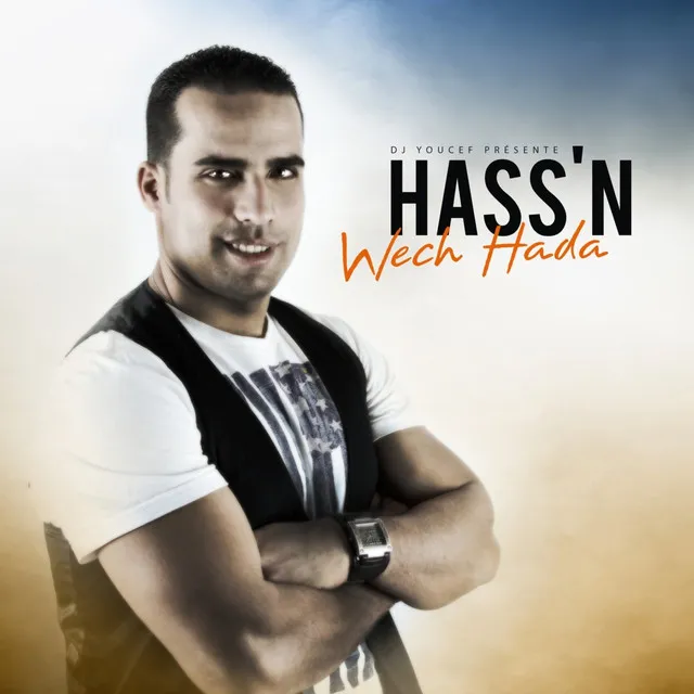 Wech Hada - By DJ Youssef