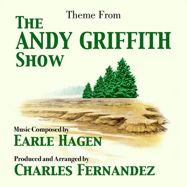 Andy Griffith Show, The - Theme from the TV Series