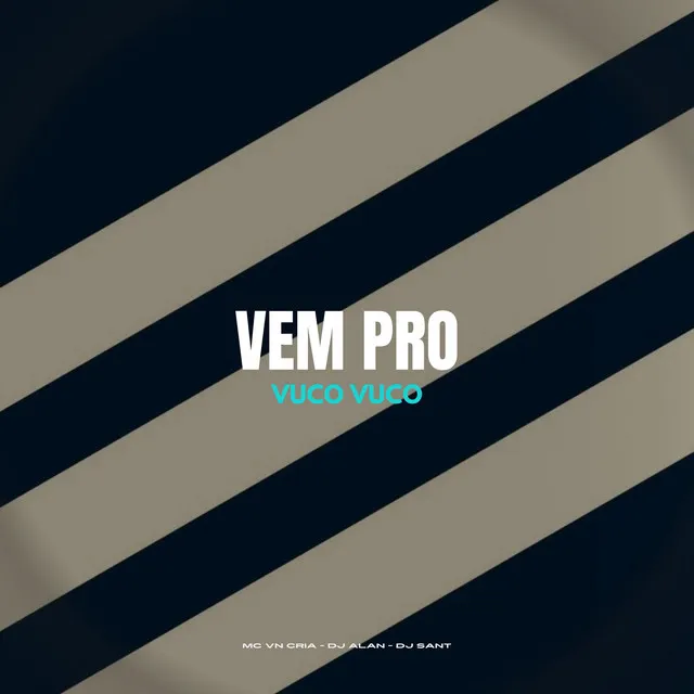 Vem pro Vuco Vuco