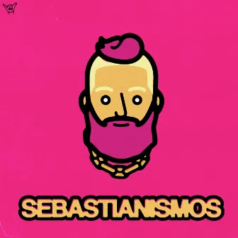 Sebastianismos by Sebastianismos