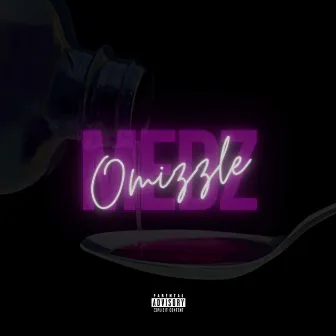 Medz by Omizzle