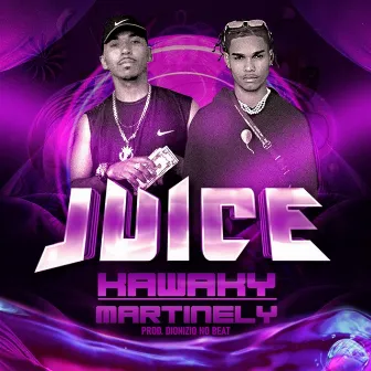 Juice by Kawaky Mc