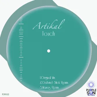 Touch by Artikal (LDN)