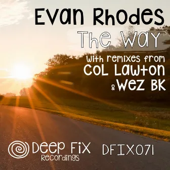 The Way by Evan Rhodes