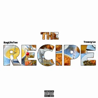 The Recipe by Treezy Lo