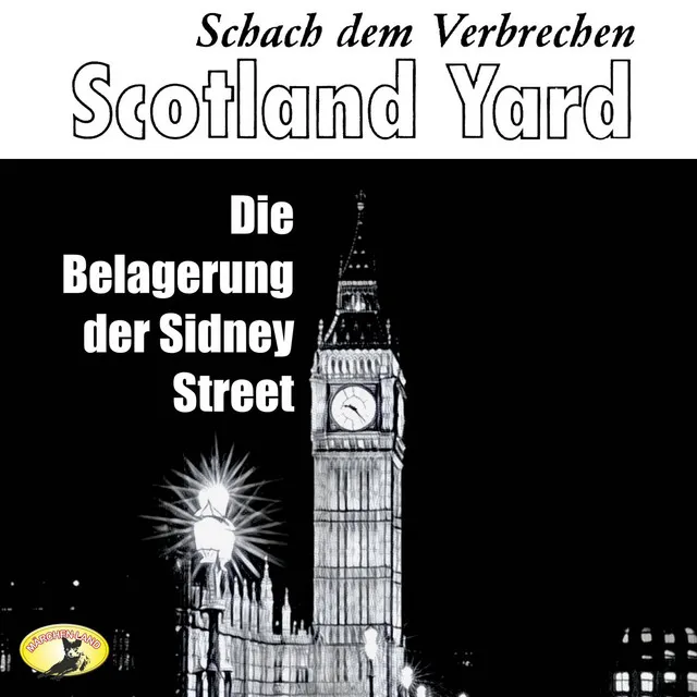 Teil 11 - Schach dem Verbrechen, Folge 4: Die Belagerung der Sydney Street