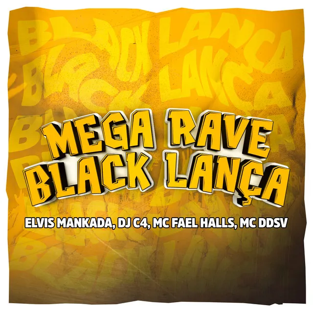 Mega Rave Black Lança