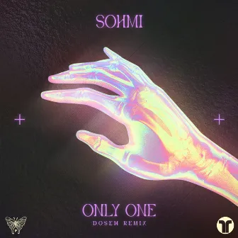 Only One (Dosem Remix) by SOHMI