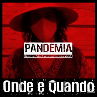 Onde e Quando by Pardal Oficial