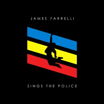 Sings The Police by James Farrelli