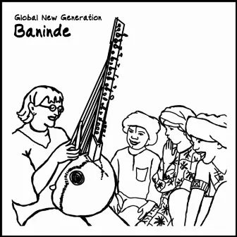 Baninde by Global New Generation