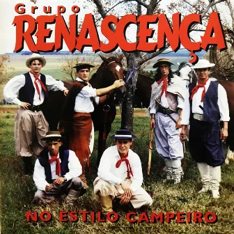 No Estilo Campeiro by Grupo Renascença