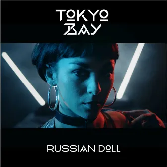 Russian Doll by Tokyo Bay