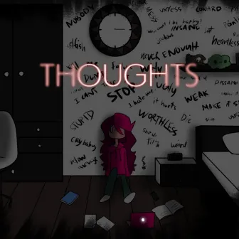 Thoughts by TREBLEMATION._.