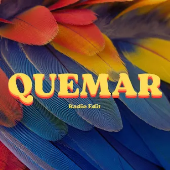 Quemar (Radio Edit) by Honey B McKenna