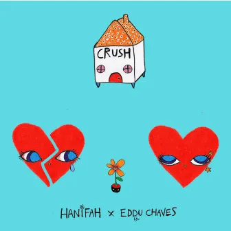 Crush by Hanifah