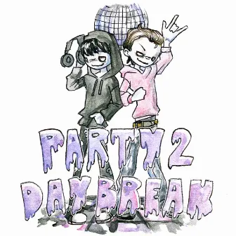 party2daybreak by Pröz